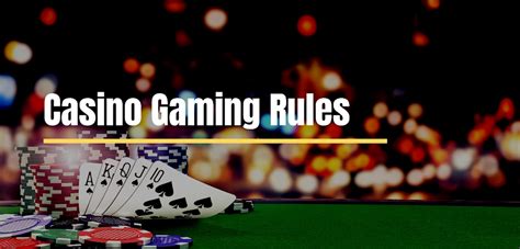 casino gaming rule 1999